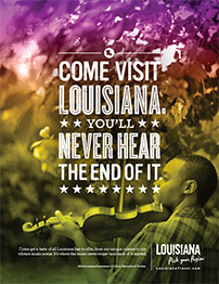 Louisiana Office of Tourism: Come Visit