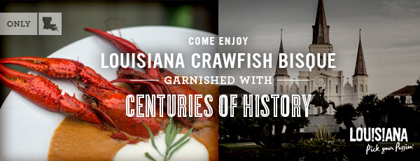 Come Enjoy Louisiana Crawfish Bisque Garnished with Centuries of History